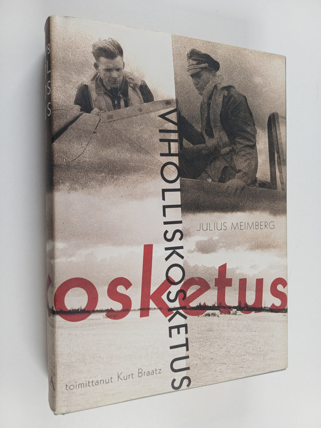 Julius Meimberg : Viholliskosketus