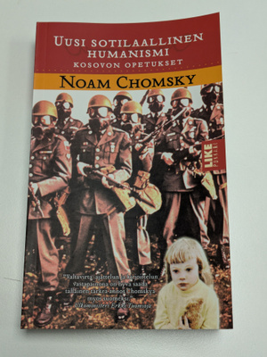 Noam Chomsky - Uusi Sotilaallinen Humanismi KUIN UUSI!!