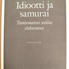 Idiootti ja samurai. Tuntematon sotilas elokuvana - pikkukuva 1