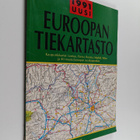 Uusi Euroopan tiekartasto : kaupunkikartat: Lontoo, Parii... - pikkukuva 1