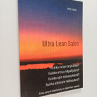 Antti Leijala : Ultra Lean Sales : Yrityksen kasvun valla... - pikkukuva 1