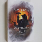 A. M. Frost : Vakoojan jäljet - pikkukuva 1