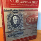 Antti Heinonen: Sodan ja rauhan rahat - Suomen erikoinen - pikkukuva 1