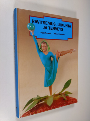 Mikael Fogelholm : Ravitsemus, liikunta ja terveys