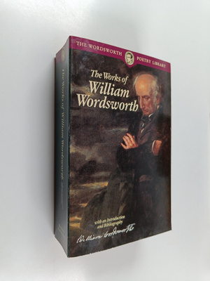 William Wordsworth : The Works of William Wordsworth