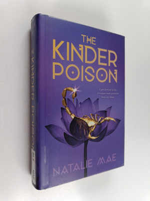 Natalie Mae : The kinder poison