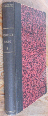 Xavier de Montepien: Rikos ja kosto III - IV. 208 + 233 s.