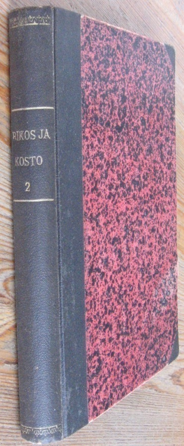 Xavier de Montepien: Rikos ja kosto III - IV. 208 + 233 s.