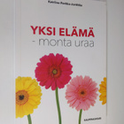 Katriina Perkka-Jortikka : Yksi elämä - monta uraa - pikkukuva 1