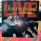 GEORGE THOROGOOD & THE DESTROYERS: Live *CAN 1986 - pikkukuva 1