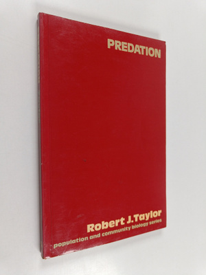 Robert Taylor : Predation