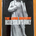 Richardson, The Long Shadow: Inside Stalin's Family - pikkukuva 1
