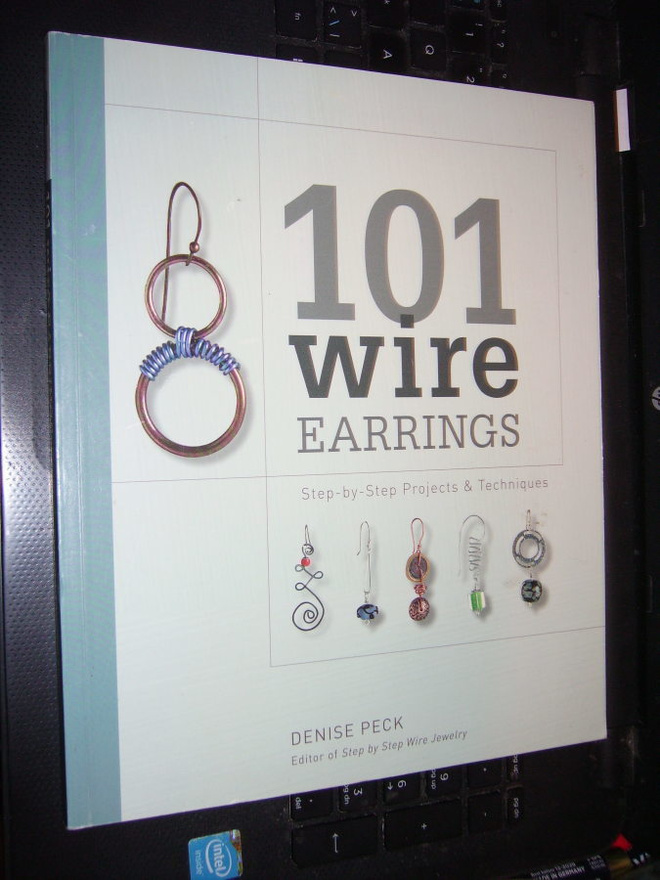 Denise Peck : 101 WIRE  EARRINGS  ( 1 p. 2009 ) sis. pk