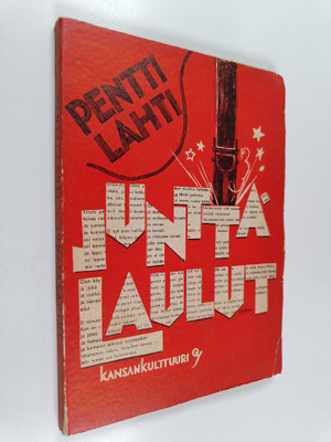 Pentti Lahti : Junttalaulut : runoja