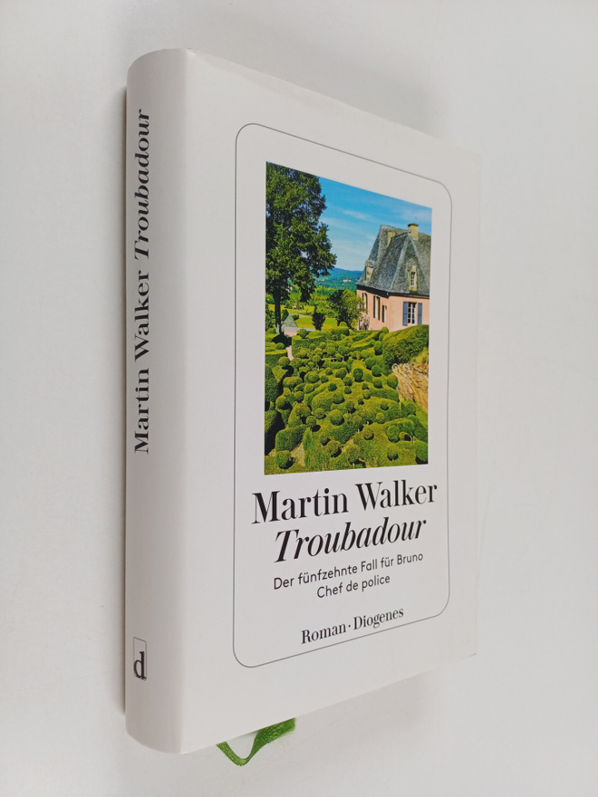 Martin Walker : Troubadour - Der funfzehnte Fall fur Brun...