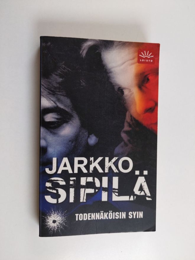 Jarkko Sipilä : Todennäköisin syin