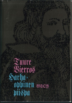 Tuure Vierros: Harhaoppinen piispa (sid. Wsoy 1968)