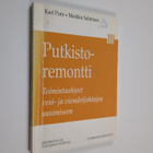 Kari Puro : Putkistoremontti : toimintaohjeet vesi- ja vi... - pikkukuva 1