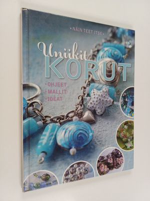 Vigdis Mo Johansen : Näin teet itse uniikit korut : ohjee...