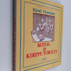 Kirsti Manninen : Kotoa ja kirpputorilta : miten kunnosta... - pikkukuva 1