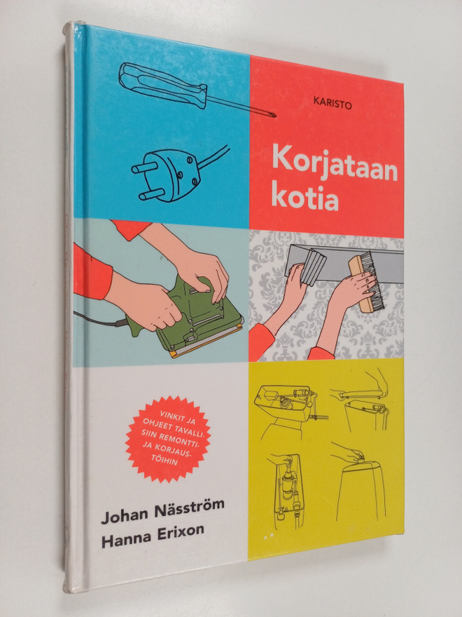 Johan Näsström : Korjataan kotia