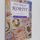 Auli Hurme-Keränen ym. : Itse tehdyt kortit - pikkukuva 1