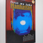 First we take Manhattan : terrorismi ja uusin maailmanjär... - pikkukuva 1