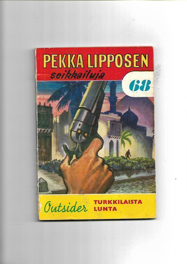 PEKKA LIPPOSEN SEIKKAILUJA 68: Turkkilaista lunta