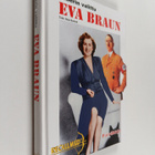 Alan (toim.) Bartlett : Eva Braun : Hitlerin valittu - pikkukuva 1