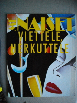 Me Naiset - Viettele, herkuttele. (13.3)