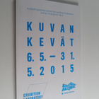 Kuvan kevät 6.5.- 31.5.2015 : Taideyliopiston Kuvataideak... - pikkukuva 1