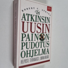 Robert C. Atkins : Tri Atkinsin uusin painonpudotusohjelma - pikkukuva 1