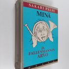 Sakari Pälsi : Minä ja fallesmannin Arvo - pikkukuva 1