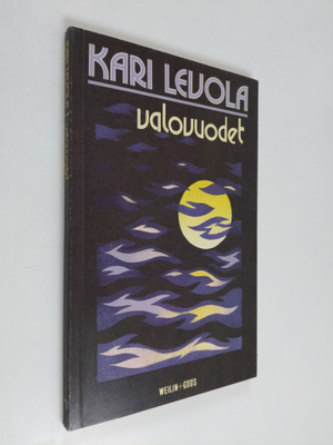 Kari Levola : Valovuodet : runoja