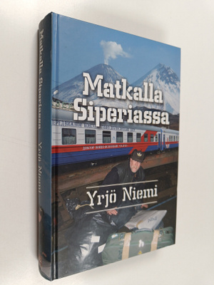 Yrjö Niemi : Matkalla Siperiassa