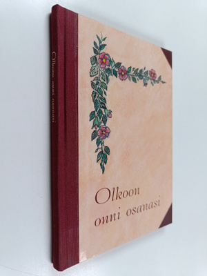 Pirjo-Liisa (toim.) Vilenius : Olkoon onni osanasi