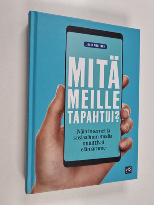 Jussi Pullinen : Mitä meille tapahtui?