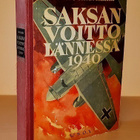 Tapio Hiisivaara: Saksan voitto lännessä 1940 (+kartta) - pikkukuva 1