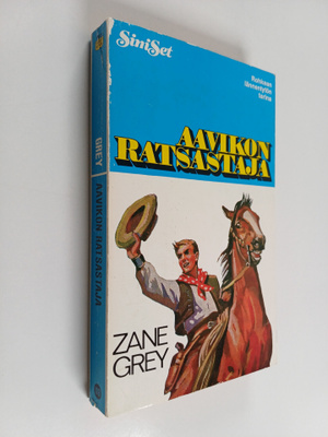 Zane Grey : Aavikon ratsastaja