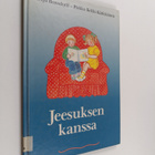 Meiju Bonsdorff ym. : Jeesuksen kanssa - pikkukuva 1