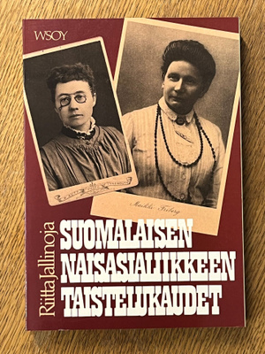 Jallinoja - Suomalaisen naisasialiikkeen taistelukaudet