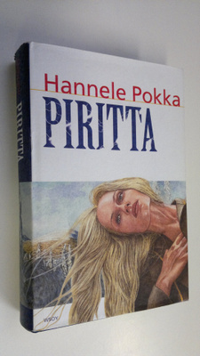 Hannele Pokka : Piritta : kertomus Ylä-Lapista