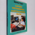 Seymour Papert : Lapset, tietokoneet, ajattelemisen taito - pikkukuva 1