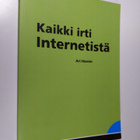 Ari Haasio : Kaikki irti Internetistä - pikkukuva 1