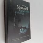 Henning Mankell : Danslärarens återkomst - pikkukuva 1