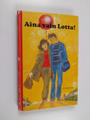 Merri Vik : Aina vain Lotta!