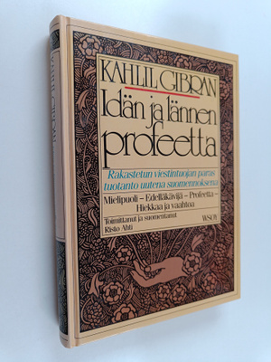Kahlil Gibran : Idän ja lännen profeetta