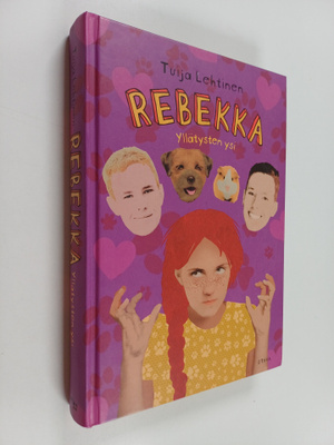 Tuija Lehtinen : Rebekka : yllätysten ysi