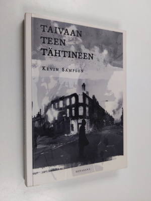 Kevin Sampson : Taivaan teen tähtineen