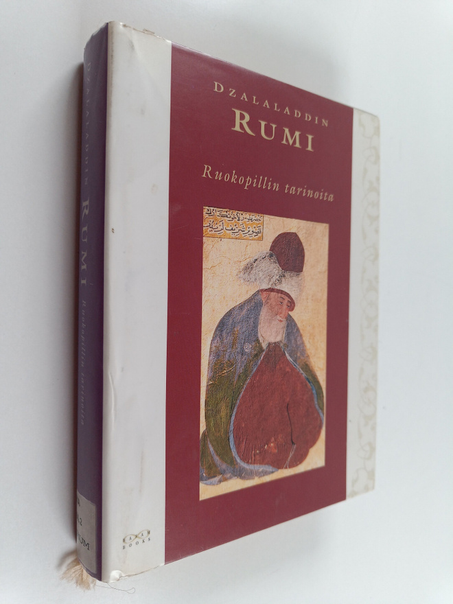 Dzalaladdin Rumi : Ruokopillin tarinoita : kertomuksia Dz...